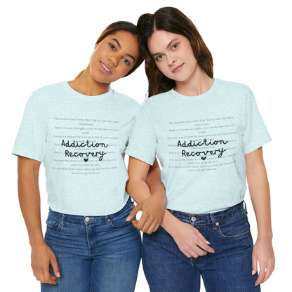 Addiction Recovery Inspirational Message • Unisex Adult Short Sleeve T-Shirt