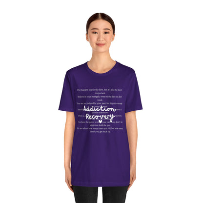 Addiction Recovery Inspirational Message • Unisex Adult Short Sleeve T-Shirt