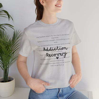 Addiction Recovery Inspirational Message • Unisex Adult Short Sleeve T-Shirt