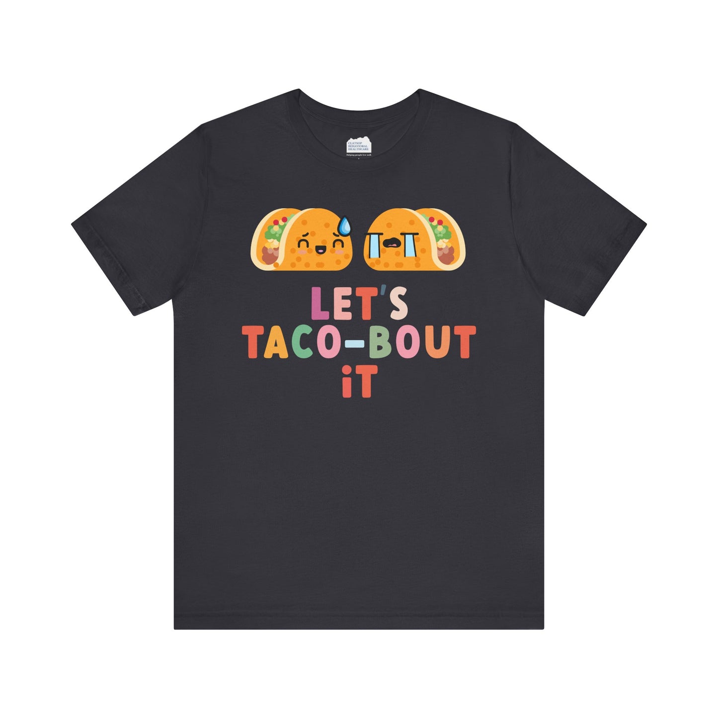 Let's Taco-bout It • Unisex Adult Short Sleeve T-Shirt