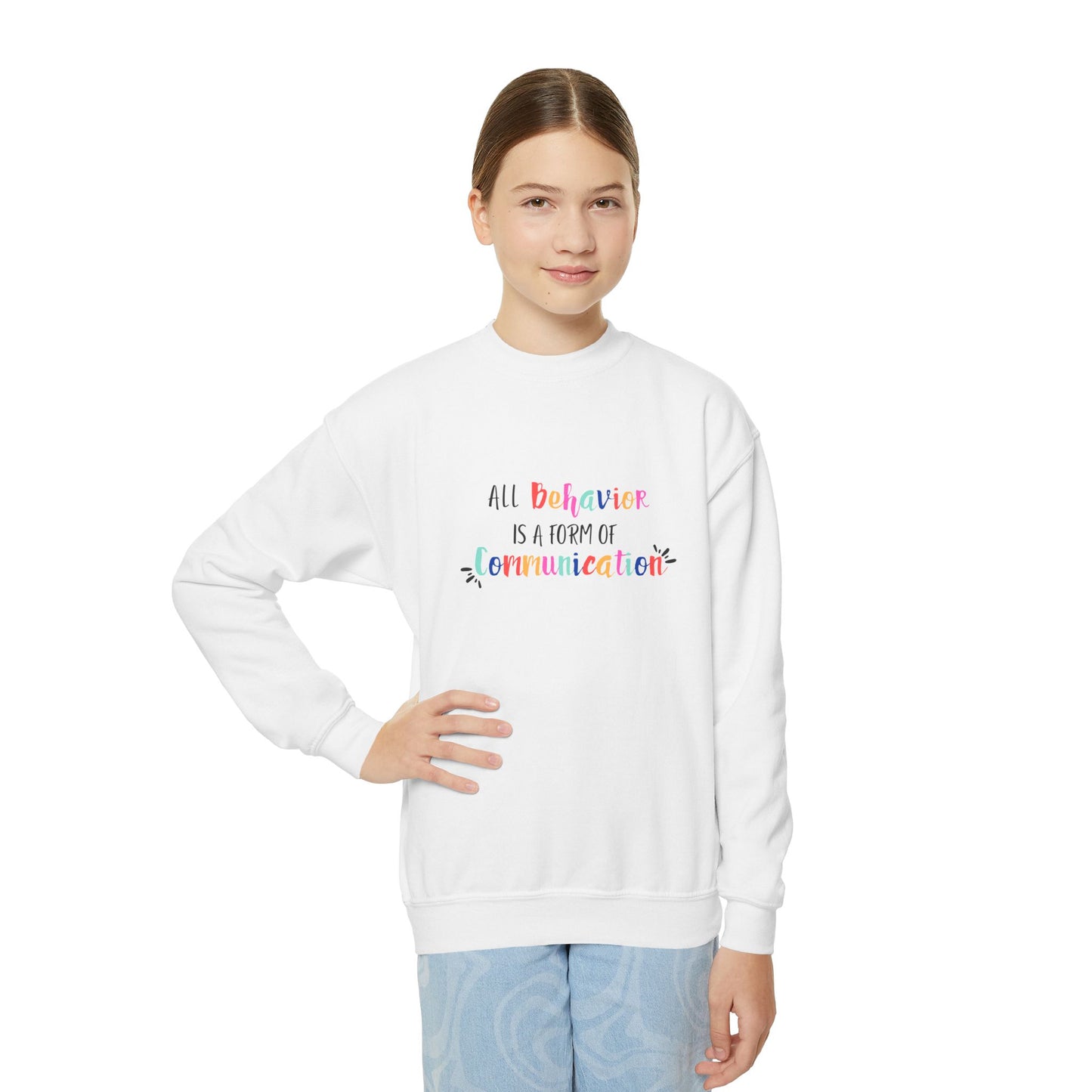 All Behavior is a Form of Communication • Unisex Youth Crewneck Sweatshirt