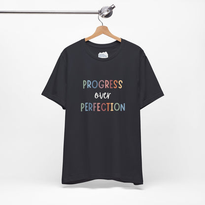 Progress Over Perfection Tee • Unisex Adult Short Sleeve T-Shirt
