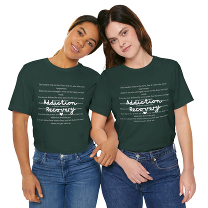 Addiction Recovery Inspirational Message • Unisex Adult Short Sleeve T-Shirt