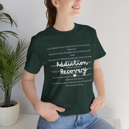Addiction Recovery Inspirational Message • Unisex Adult Short Sleeve T-Shirt