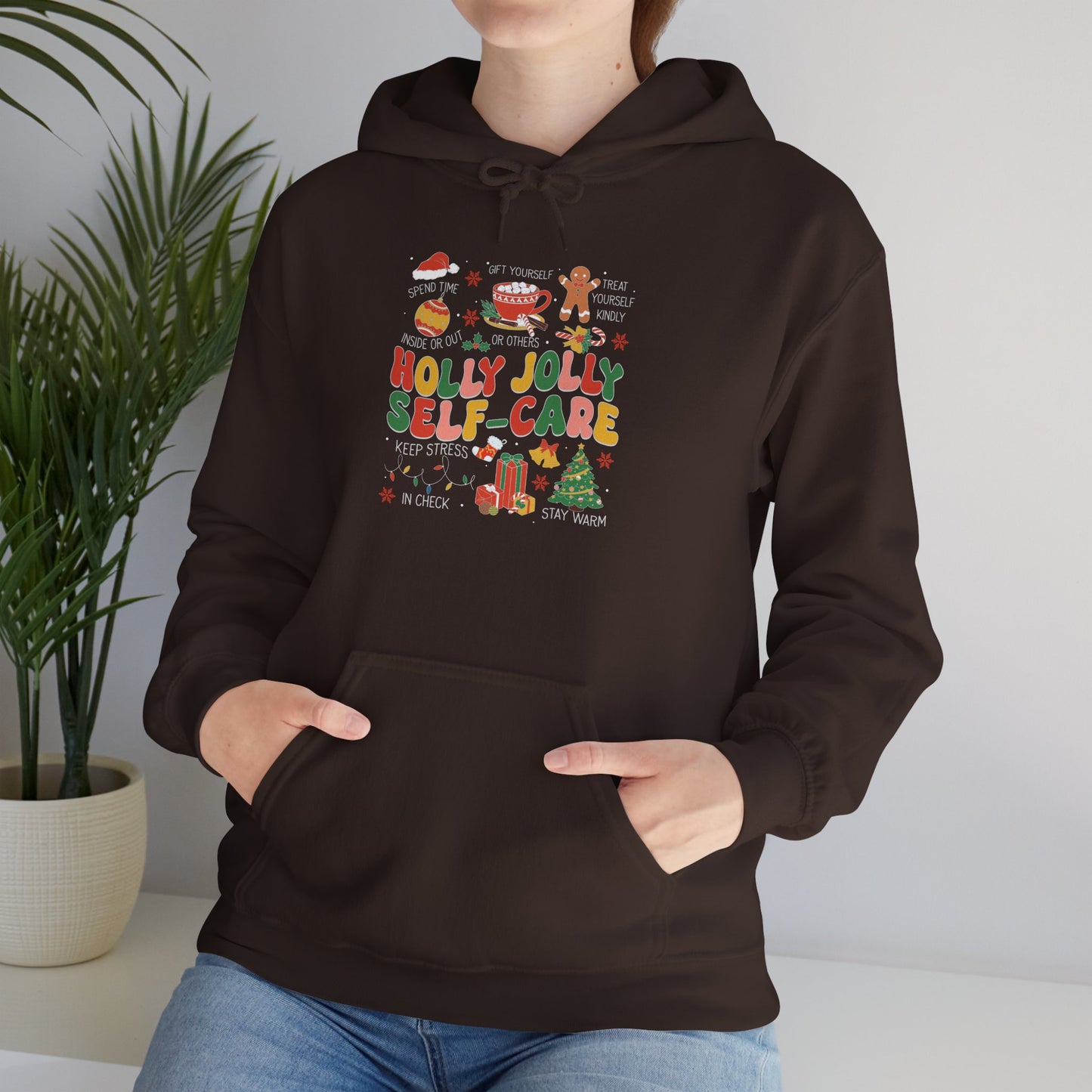 "Holly Jolly Self-Care" Christmas • Unisex Adult Hoodie