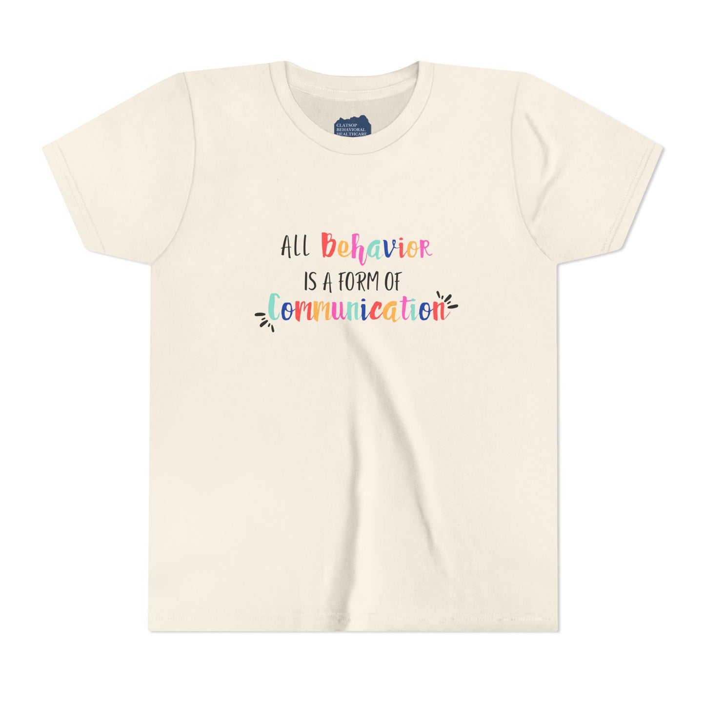 All Behavior Is a Form of Communication • Youth Short Sleeve T-Shirt