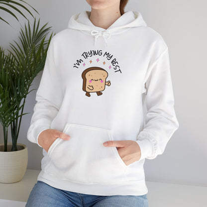 I'm Trying My Best | Unisex Adult Hoodie