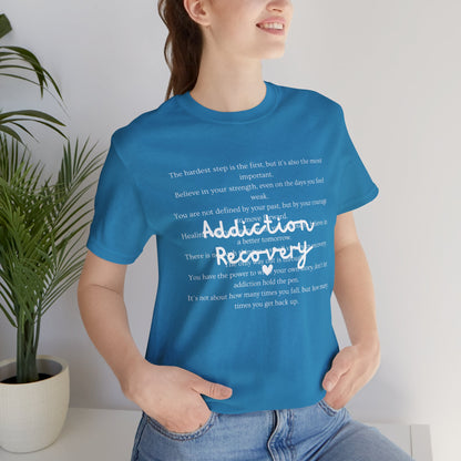 Addiction Recovery Inspirational Message • Unisex Adult Short Sleeve T-Shirt