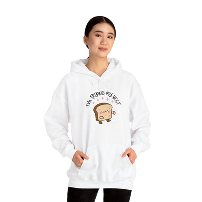 I'm Trying My Best | Unisex Adult Hoodie