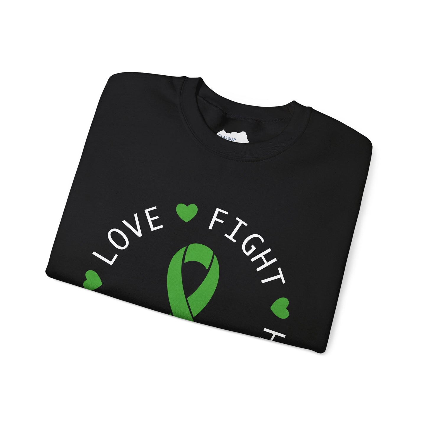 Love. Fight. Hope. Believe. Green Ribbon for Mental Health Sweatshirt • Unisex Crewneck Sweatshirt