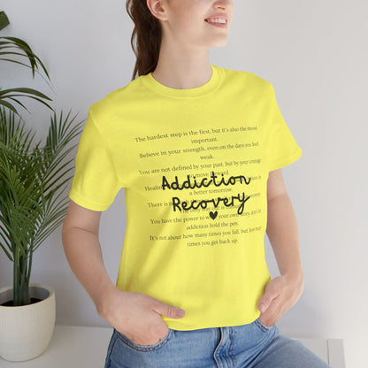 Addiction Recovery Inspirational Message • Unisex Adult Short Sleeve T-Shirt