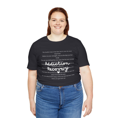 Addiction Recovery Inspirational Message • Unisex Adult Short Sleeve T-Shirt