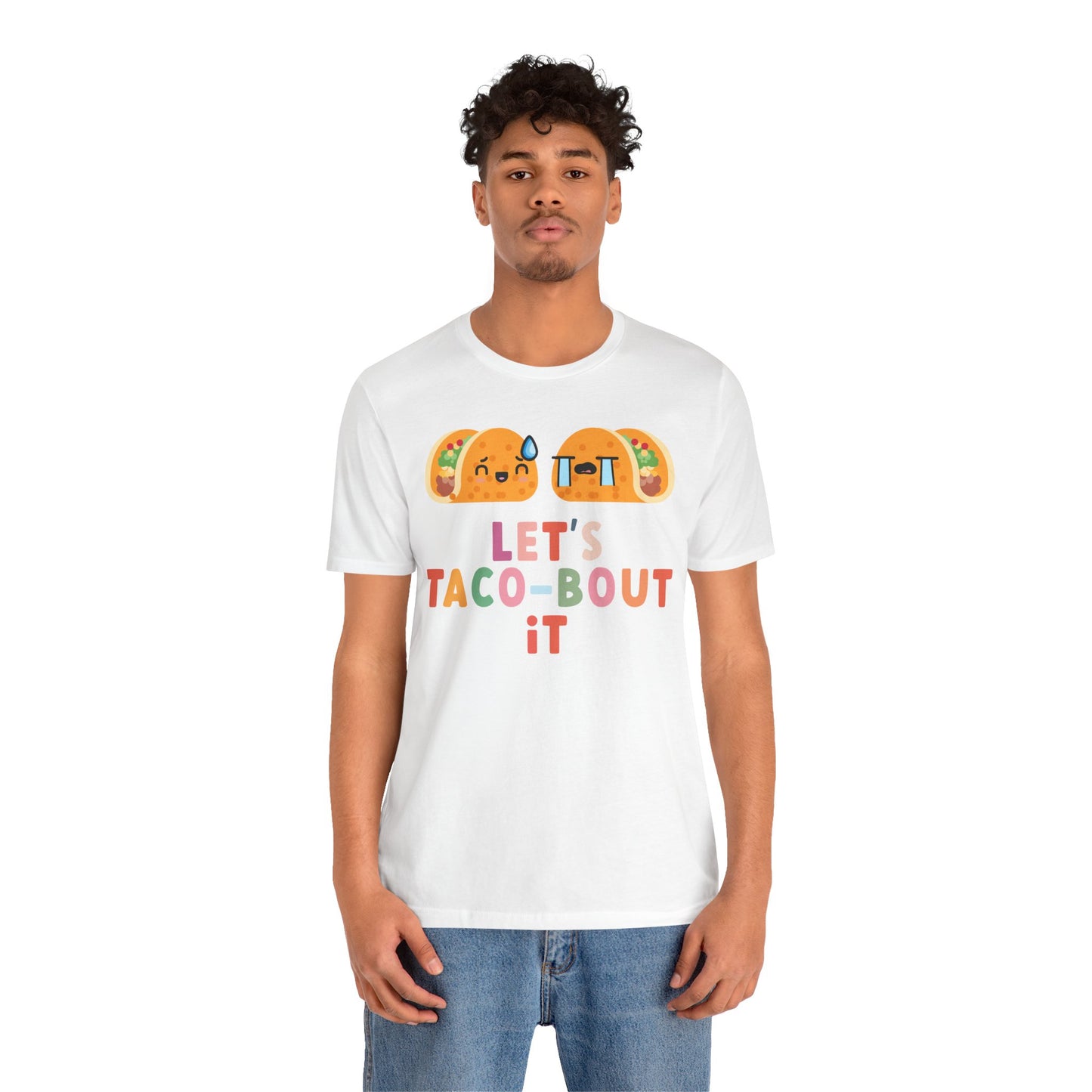 Let's Taco-bout It • Unisex Adult Short Sleeve T-Shirt
