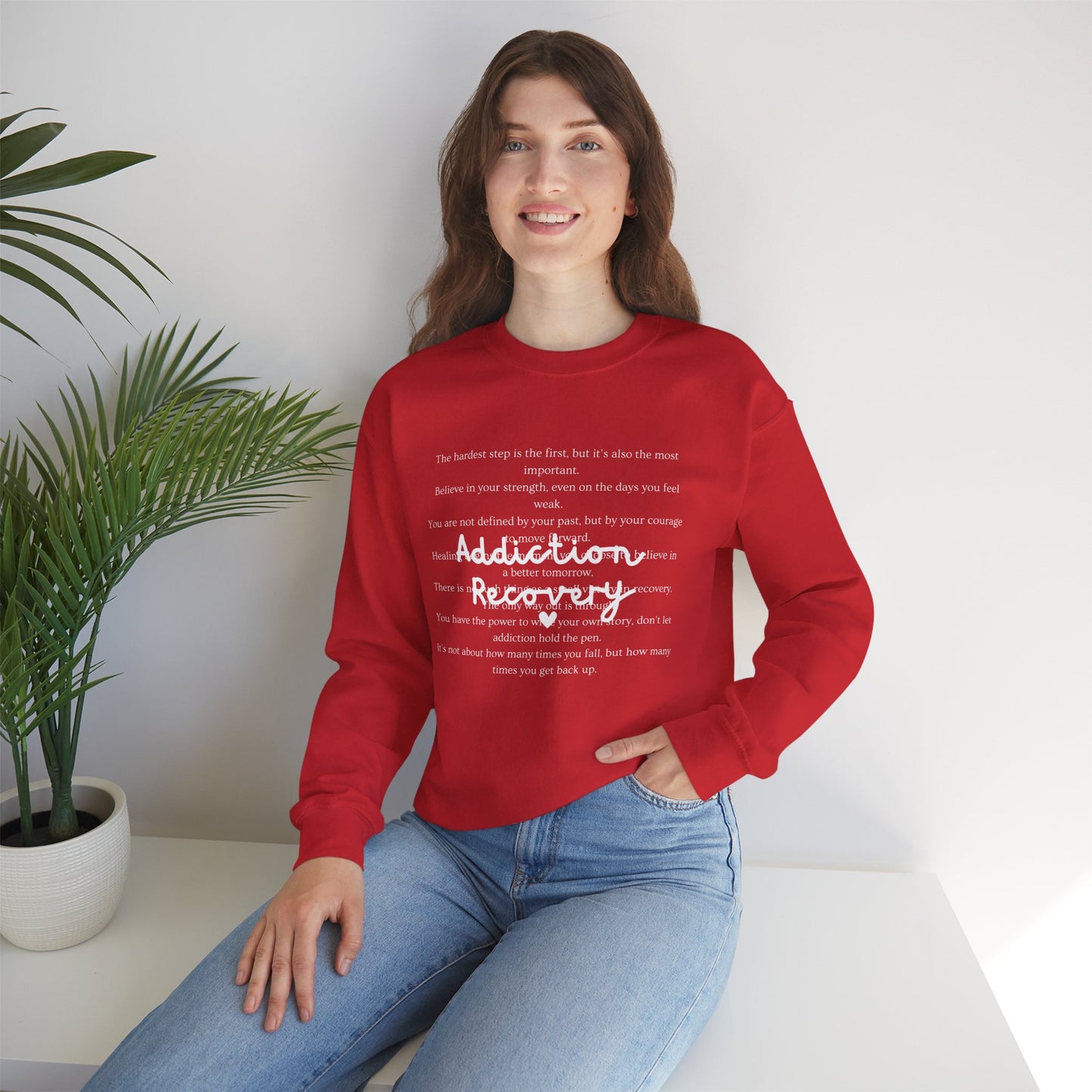 Addiction Recovery Inspirational Message Crewneck • Unisex Crewneck Sweatshirt