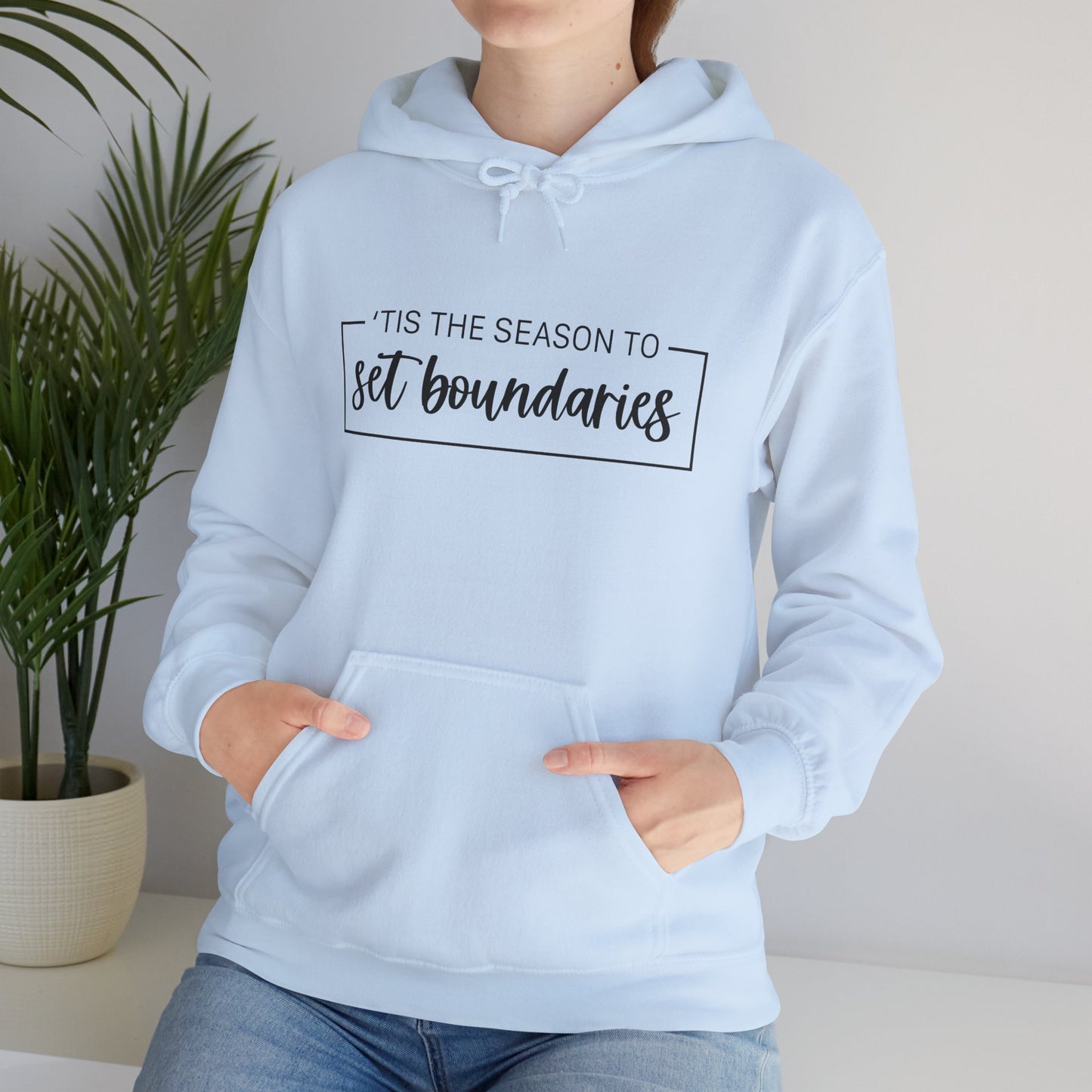 'Tis The Season To Set Boundaries • Unisex Adult Hoodie