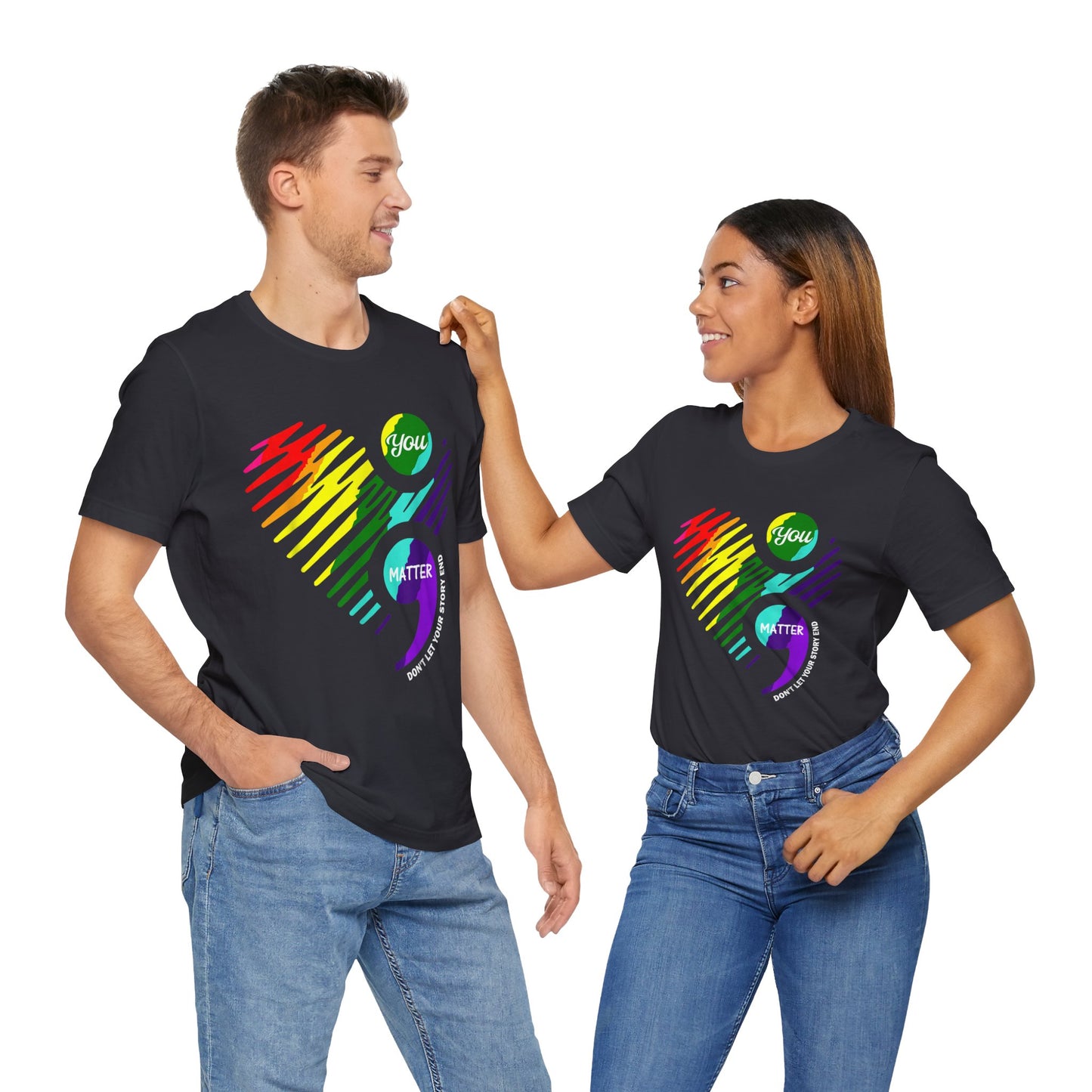 You Matter; Don't Let Your Story End | Unisex Adult Short Sleeve Tee