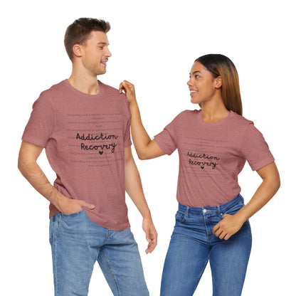 Addiction Recovery Inspirational Message • Unisex Adult Short Sleeve T-Shirt