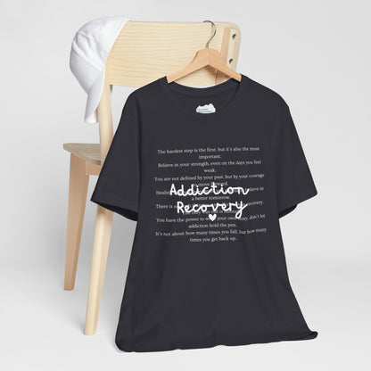 Addiction Recovery Inspirational Message • Unisex Adult Short Sleeve T-Shirt