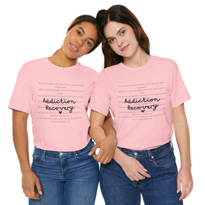 Addiction Recovery Inspirational Message • Unisex Adult Short Sleeve T-Shirt