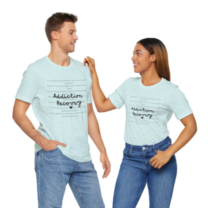 Addiction Recovery Inspirational Message • Unisex Adult Short Sleeve T-Shirt