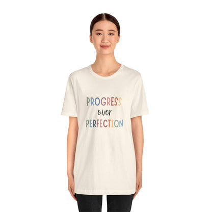 Progress Over Perfection Tee • Unisex Adult Short Sleeve T-Shirt