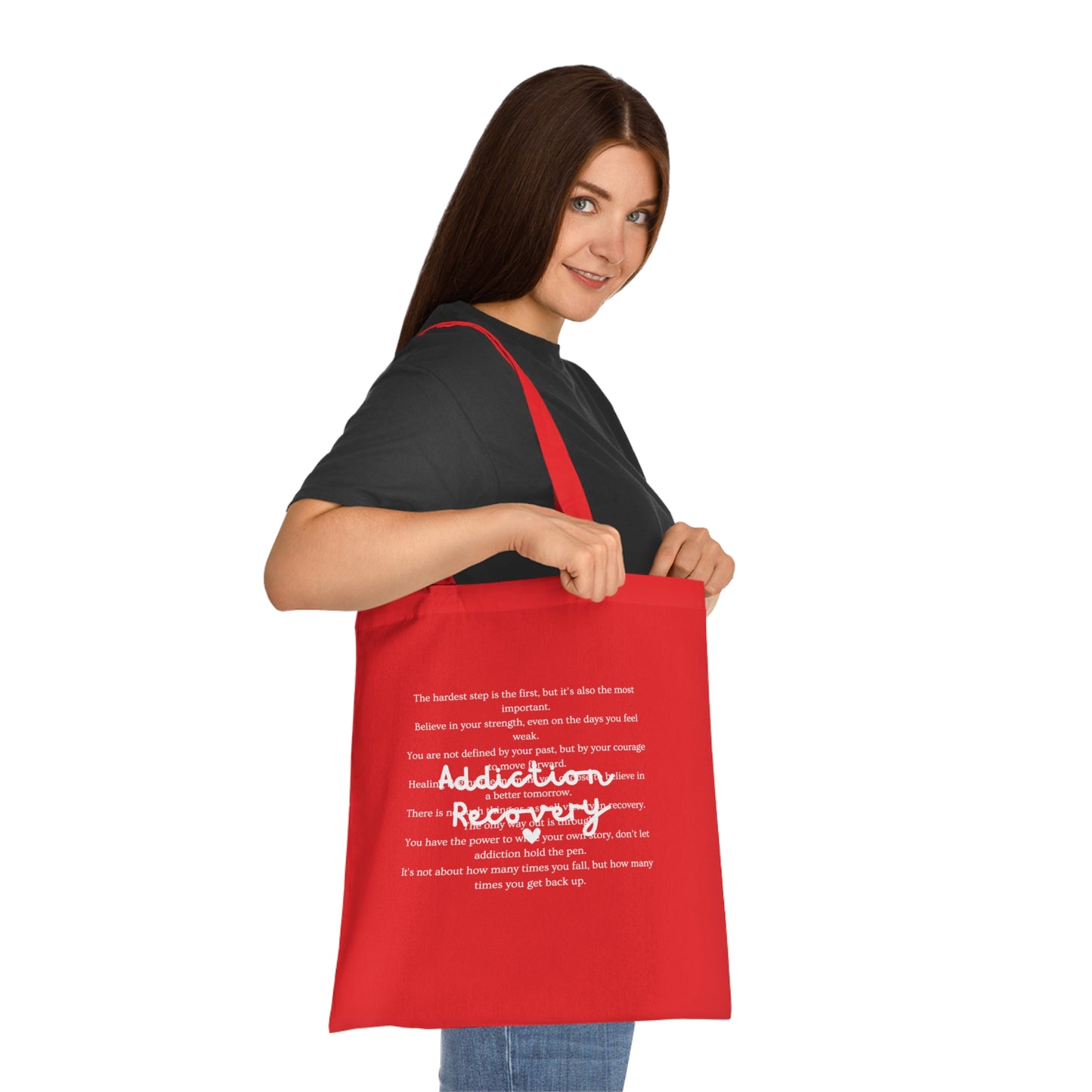 Addiction Recovery Inspirational Message Tote • Eco-Friendly Cotton Grocery Tote
