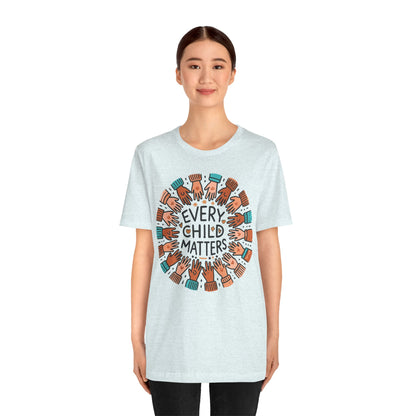 Every Child Matters • Unisex Adult Short Sleeve T-Shirt