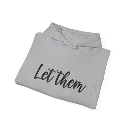 Let Them • Unisex Adult Hoodie