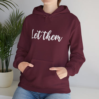 Let Them • Unisex Adult Hoodie