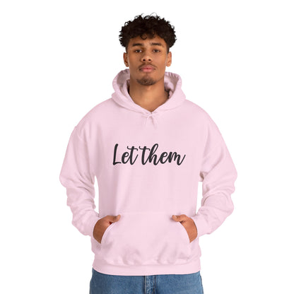 Let Them • Unisex Adult Hoodie