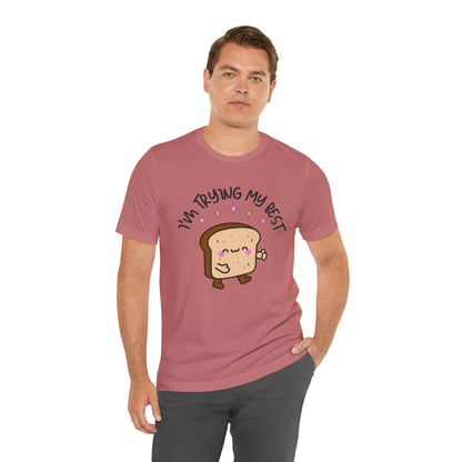 I'm Trying My Best | Unisex Adult Short Sleeve T-Shirt