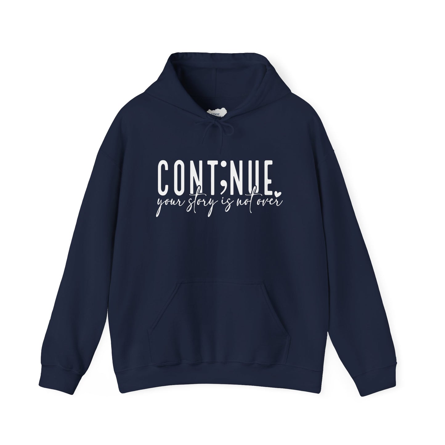 Cont;nue. Your Story is Not Over | Unisex Adult Hoodie