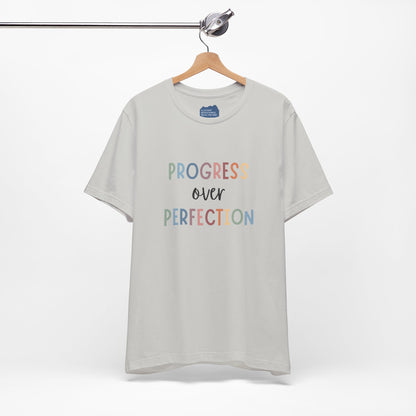 Progress Over Perfection Tee • Unisex Adult Short Sleeve T-Shirt