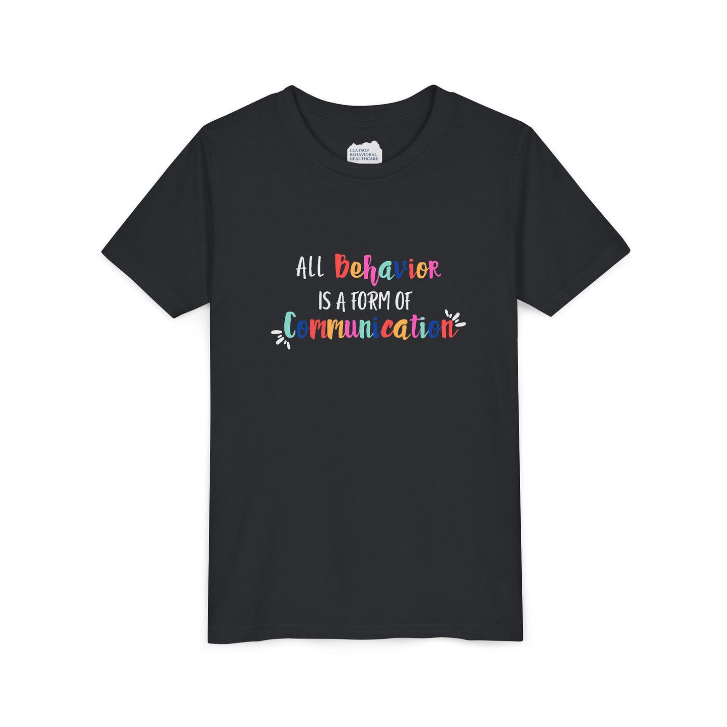 All Behavior Is a Form of Communication • Youth Short Sleeve T-Shirt
