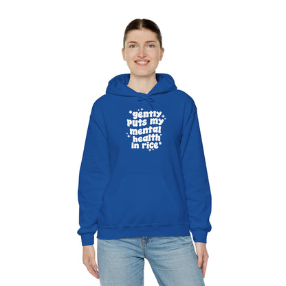 Gently Puts My Mental Health in Rice • Unisex Adult Hoodie