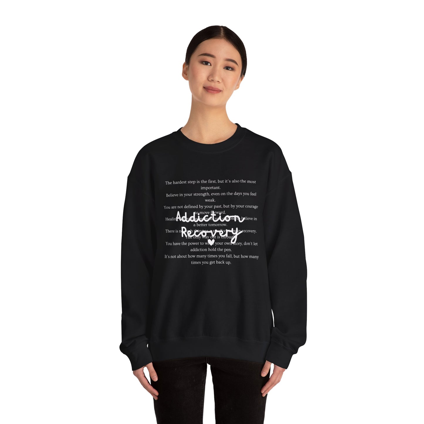 Addiction Recovery Inspirational Message Crewneck • Unisex Crewneck Sweatshirt