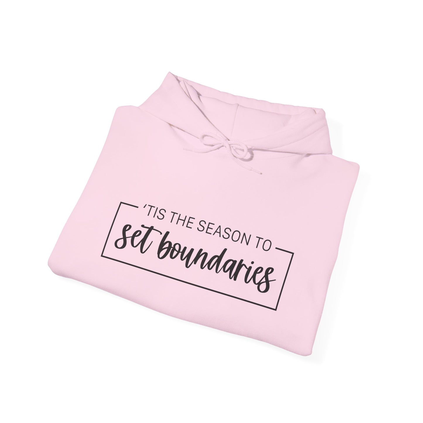 'Tis The Season To Set Boundaries • Unisex Adult Hoodie
