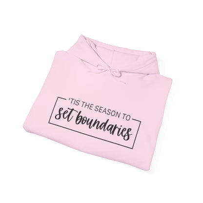 'Tis The Season To Set Boundaries • Unisex Adult Hoodie