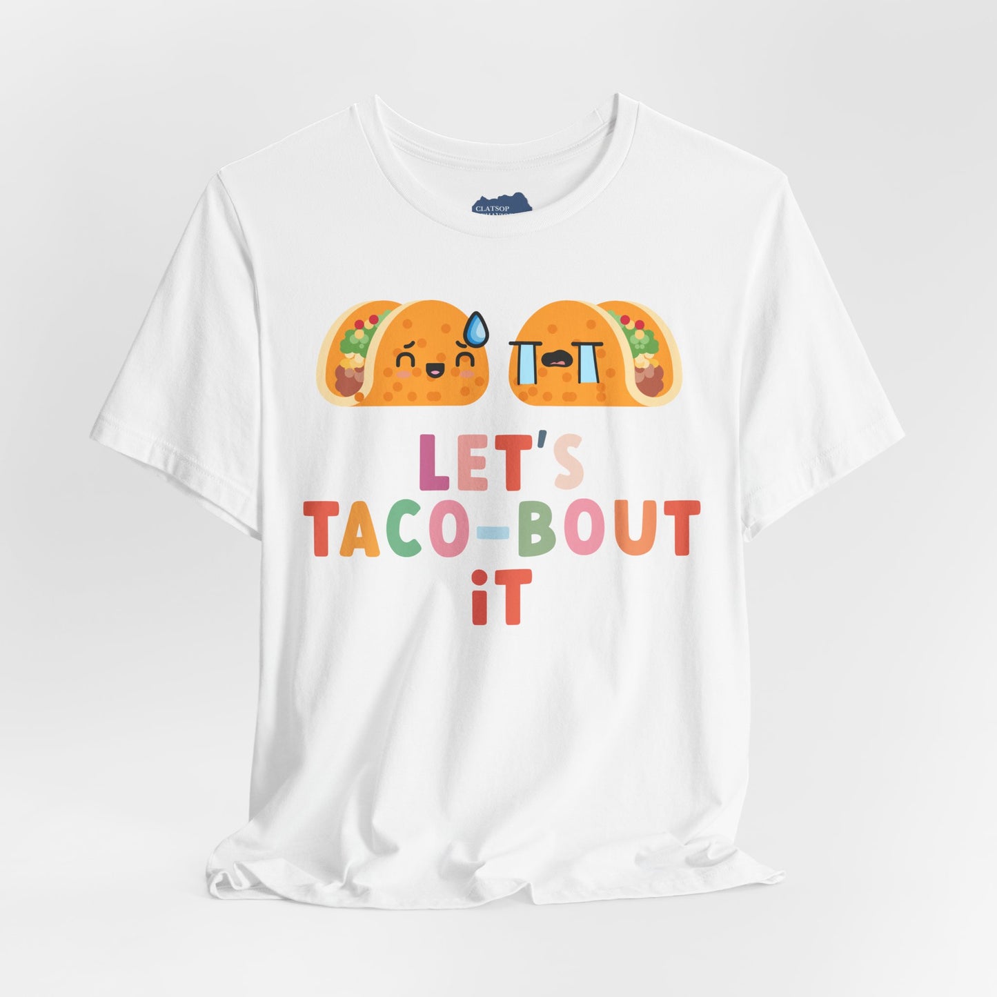 Let's Taco-bout It • Unisex Adult Short Sleeve T-Shirt