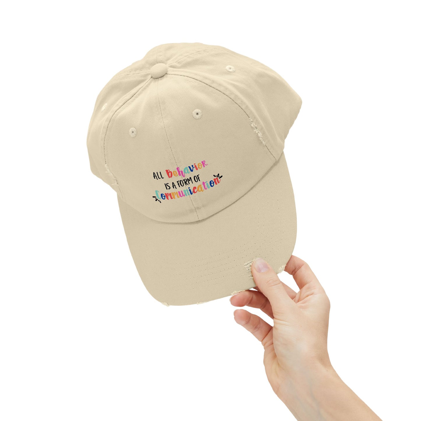 All Behavior is a Form of Communication • Unisex Distressed Hat
