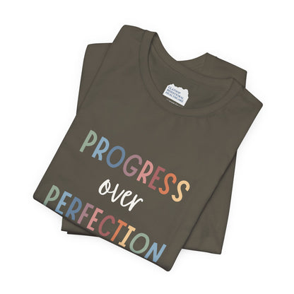 Progress Over Perfection Tee • Unisex Adult Short Sleeve T-Shirt