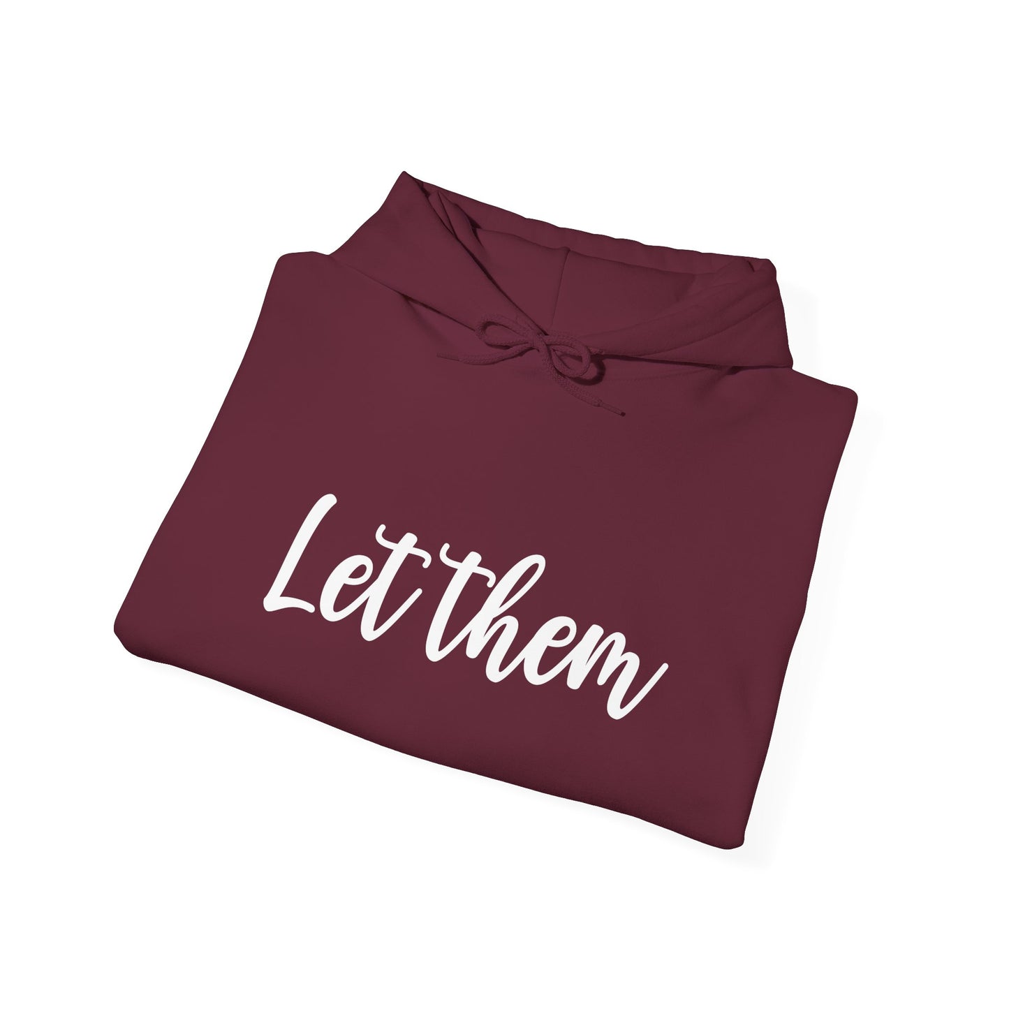 Let Them • Unisex Adult Hoodie