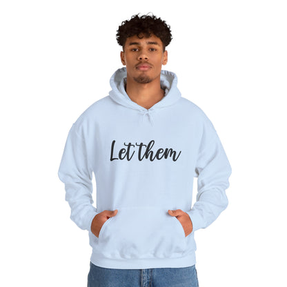 Let Them • Unisex Adult Hoodie