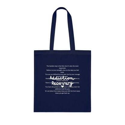 Addiction Recovery Inspirational Message Tote • Eco-Friendly Cotton Grocery Tote