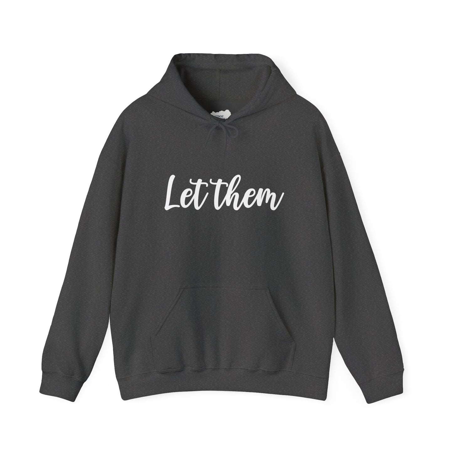 Let Them • Unisex Adult Hoodie