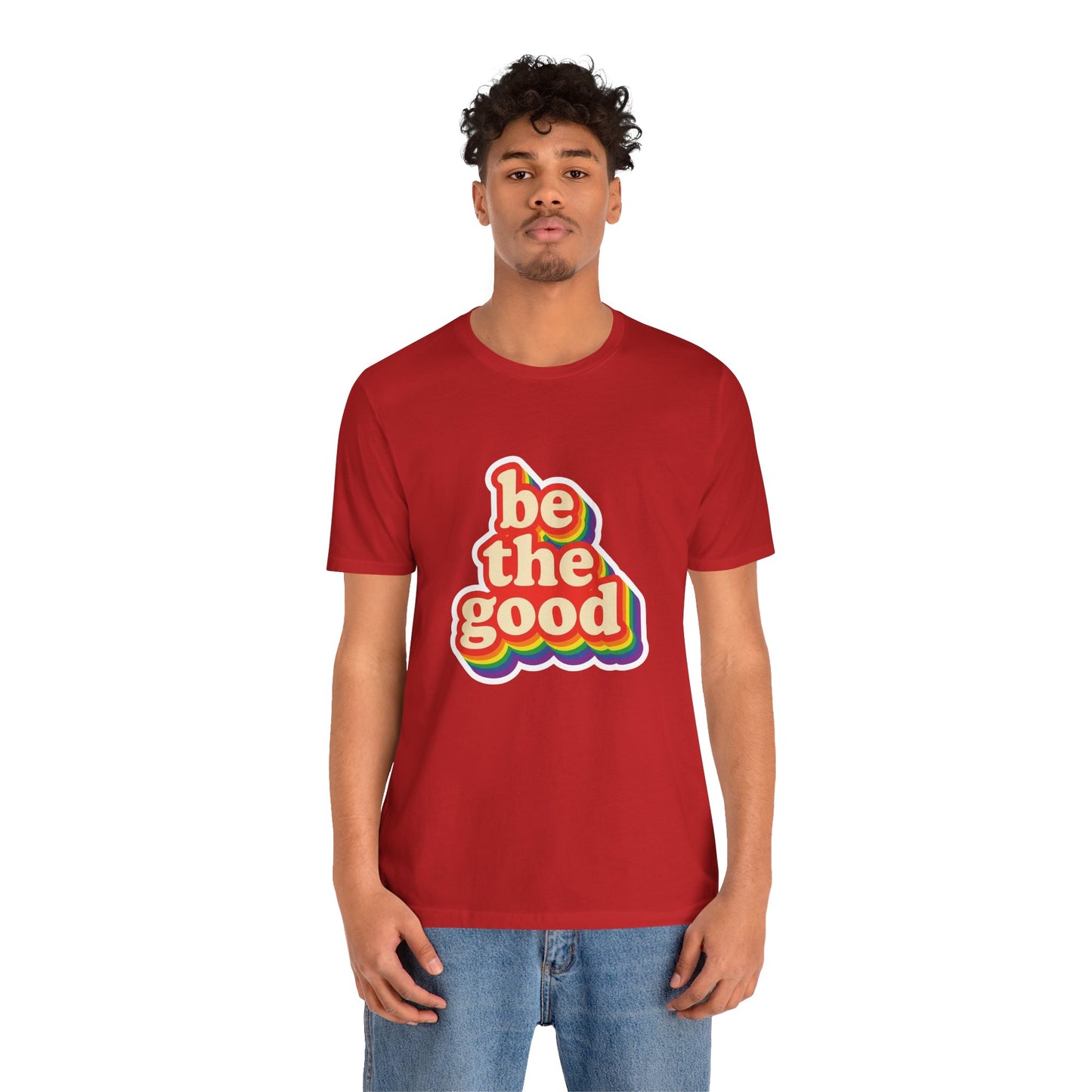Be The Good Retro Rainbow Tee | Unisex Adult T-Shirt