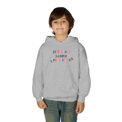 All Behavior is a Form of Communication • Unisex Youth Hoodie