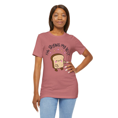 I'm Trying My Best | Unisex Adult Short Sleeve T-Shirt