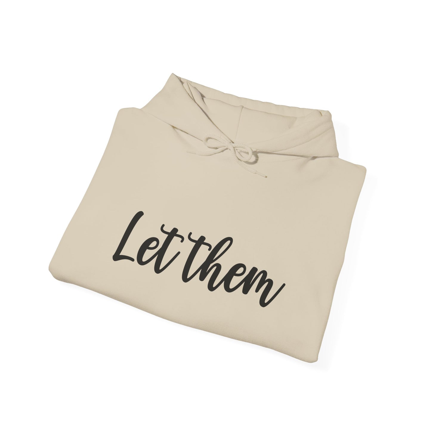 Let Them • Unisex Adult Hoodie