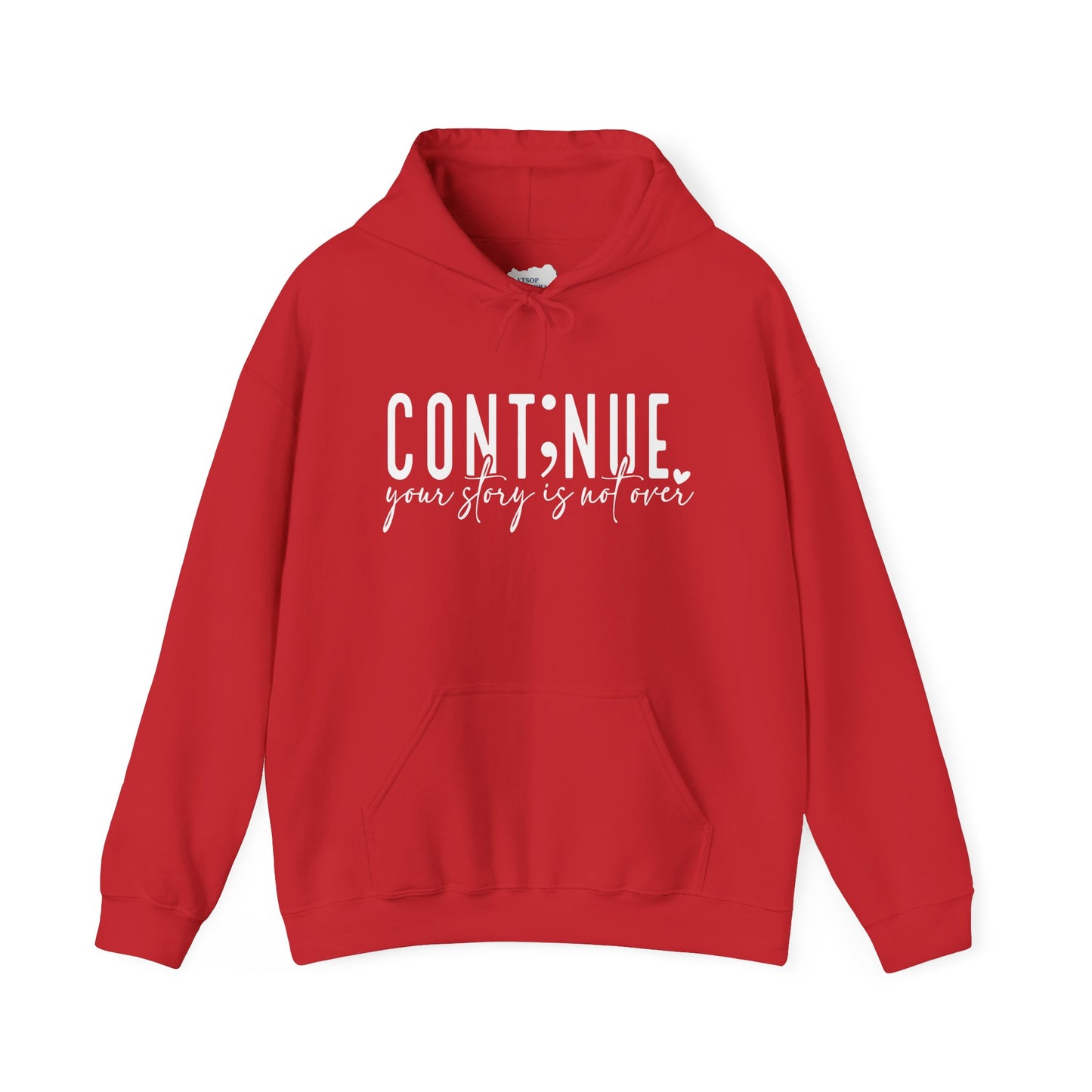 Cont;nue. Your Story is Not Over | Unisex Adult Hoodie